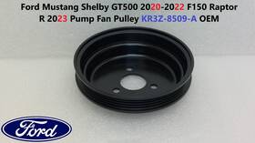 Ford Kr3z-8509-a Mustang Shelby Gt500 2020-2022 F150 Raptor R 23 Pump Fan Pulley